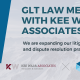 GLT Law merges Kee Wai & Associate Law Firm in Malaysia