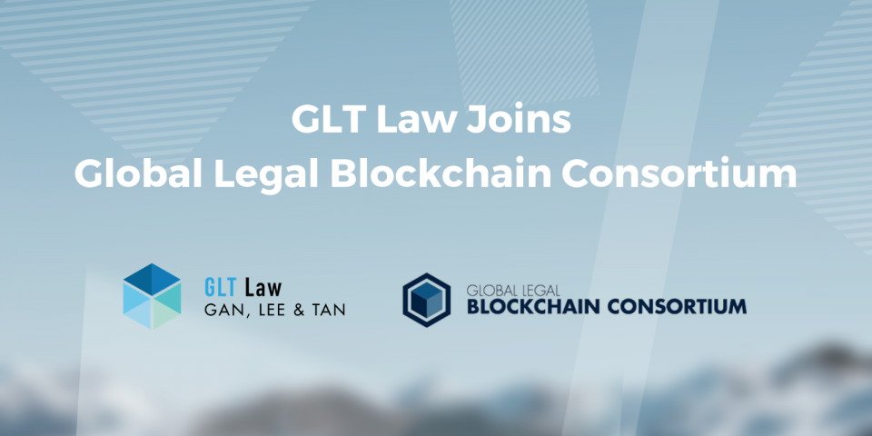 GLT Law the first law firm in Malaysia to join Global Legal Blockchain Consortium