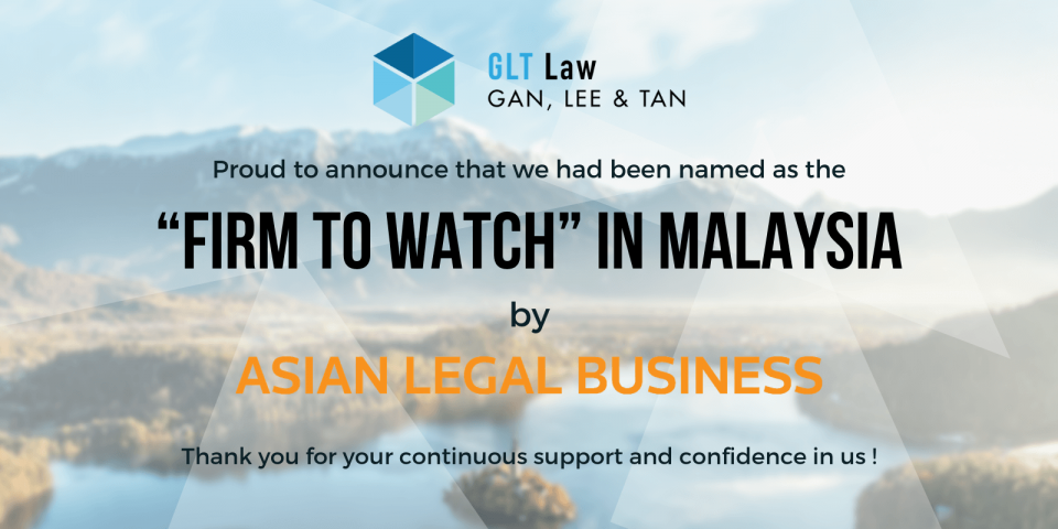 Law firm to watch in Malaysia - GLT Law